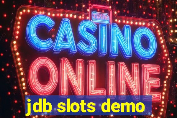 jdb slots demo